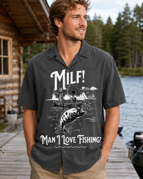 MILF Man I Love Fishing Shirt