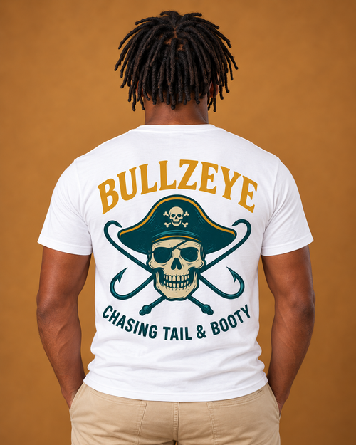 Bullzeye Chasing Tail and Booty Tee